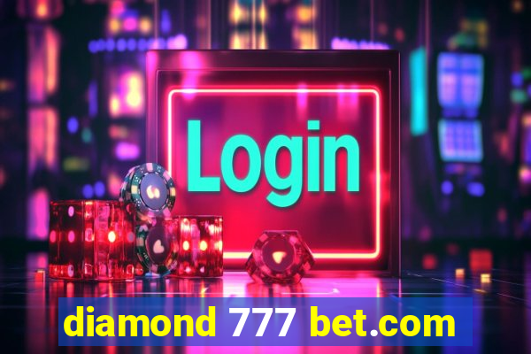 diamond 777 bet.com